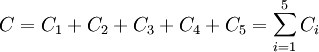 C=C_1+C_2+C_3+C_4+C_5=\sum_{i=1}^5 C_i