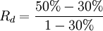 R_d=\frac{50%-30%}{1-30%}