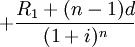 + \frac{R_1+(n-1)d}{(1+i)^n}
