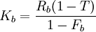 K_b=\frac{R_b(1-T)}{1-F_b}