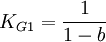 K_{G1}=\frac{1}{1-b}
