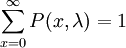 \sum_{x=0}^\infty P(x,\lambda)=1