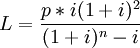 L=\frac{p*i(1+i)^2}{(1+i)^n-i}
