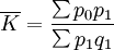 \overline{K}=\frac{\sum p_0p_1}{\sum p_1q_1}