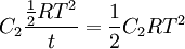 C_2 \frac{\frac{1}{2}RT^2}{t}=\frac{1}{2}C_2 RT^2