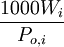 \frac{1000W_i}{P_{o,i}}