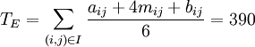 T_E=\sum_{(i,j)\in I}\frac{a_{ij}+4m_{ij}+b_{ij}}{6}=390