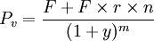 P_v=\frac{F+F\times r\times n}{(1+y)^m}