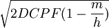 \sqrt{2DCPF(1-\frac{m}{h})}