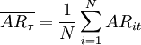 \overline{AR_\tau}=\frac{1}{N}\sum_{i=1}^N AR_{it}