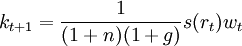 k_{t+1}=\frac{1}{(1+n)(1+g)}s(r_t)w_t