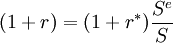 (1+r)=(1+r^*)\frac{S^e}{S}