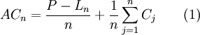AC_n=\frac{P-L_n}{n}+\frac{1}{n}\sum_{j=1}^n C_j \qquad (1)