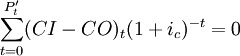 \sum_{t=0}^{P'_t}(CI-CO)_t(1+i_c)^{-t}=0