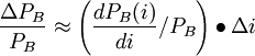 \frac{\Delta P_B}{P_B} \approx \left(\frac{dP_B(i)}{di}/{P_B}\right)\bullet \Delta i