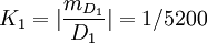 K_1=|\frac{m_{D_1}}{D_1}|=1/5200