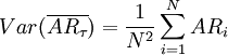 Var(\overline{AR_\tau})=\frac{1}{N^2}\sum_{i=1}^N AR_{i}