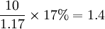 \frac{10}{1.17}\times17%=1.4