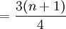=\frac{3(n+1)}{4}