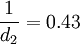 \frac{1}{d_2}=0.43