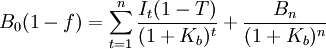 B_0(1-f)=\sum_{t=1}^n\frac{I_t(1-T)}{(1+K_b)^t}+\frac{B_n}{(1+K_b)^n}