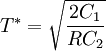 T^*=\sqrt{\frac{2C_1}{RC_2}}