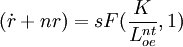 (\dot{r}+nr)=sF(\frac{K}{L^{nt}_{oe}},1)
