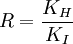 R = \frac{K_H}{K_I}