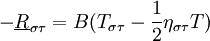 - \underline R_{\sigma  \tau} = B(T_{\sigma \tau} - \frac{1}{2} \eta_{\sigma \tau} T)